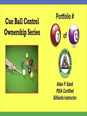 cover image of Cue Ball Control Ownership Series, Portfolio #7 of 12